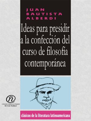 cover image of Ideas para presidir a la confección del curso de filosofía contemporánea